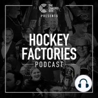 Hockey Factories Podcast Ep. 1: Youth Development