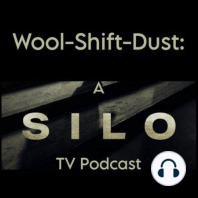 Silo: S1-E9 – "The Getaway" of love