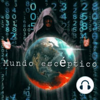 Tu Mundo Escéptico #8 Invitado: Marcos Mas Terror Mx