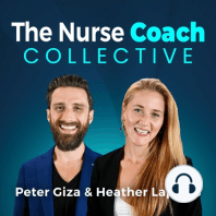 Want to Share Your Nurse Coaching Story on Our Podcast?