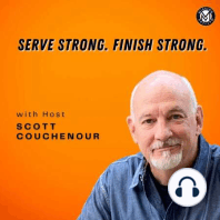 Business Founders Who Want A Strong Company and A Strong Finish - Scott Couchenour