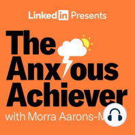 Best of Anxious Achiever: Can Workplaces Help Us Heal?