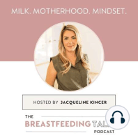 #052: Mom Journey - Breastmilk Donor to Breastmilk Recipient