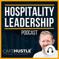 Steve West Part 2: Diversity & Inclusivity in Hospitality and Dealing with Our Own Mental Health Struggles.