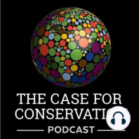15. Is conservatism better for conservation? (Quill Robinson)