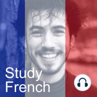 Episode 8 - French slang / Nouveaux mots d’argot