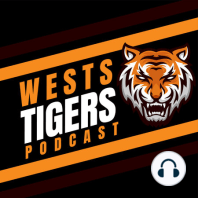 Wests Tigers Podcast 0009