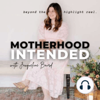 Joy & Grief Can Co-Exist in Motherhood with Casey Hill