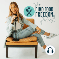 85. Navigating “the Suck” on Your Food Freedom Journey
