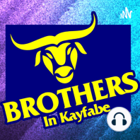 Brothers in Kayfabe #34 - Wrestling Commercials and Athletes Jumping to WWE!