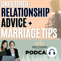 E23: The Mental Load is Ruining My Relationship: Here's What to Do
