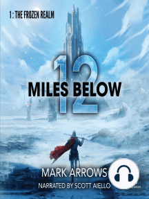 12 Miles Below: The Frozen Realm by Mark Arrows (Audiobook) - Read free for  30 days