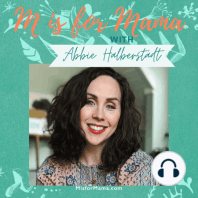 Ep. 26: My Miscarriage Story (Finding Hope and Healing the Midst of the Hurt)