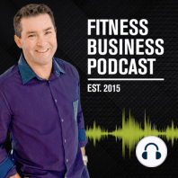 016 Bryan O'Rourke - The Latest Technology, Tools & Tips for Fitness Professionals