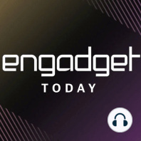 Engadget Morning Edition 3/5/21