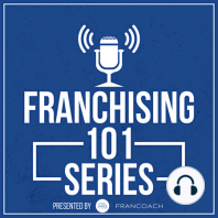 Franchising 101 - Episode Seventy Three - Franchisor Spotlight featuring Jantize