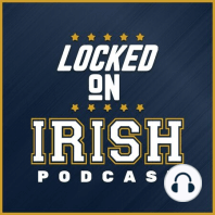 Notre Dame fall camp preview featuring Pete Sampson: Biggest question marks, top players to watch, position battles and more!