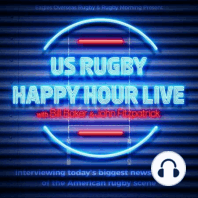 US Rugby Happy Hour LIVE | USA Men’s Head Coach, Scott Lawrence | July 26, 2023