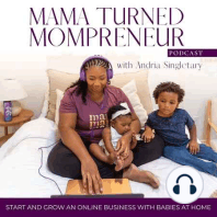 81. Failing Forward: How to Overcome Business Failures as a Mompreneur with Danielle Andrews