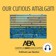 #232 Never a Dull Moment In Antitrust? Conversation With Judge Douglas Ginsburg