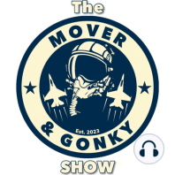 U.S. Gov Confirms ALIENS? The Mover and Gonky Show - Ep. 5 *LIVE* Ft. Wombat