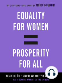 Equality for Women = Prosperity for All by Augusto Lopez-Claros ...