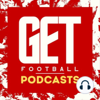 Get Football Daily | Monday 5th June 2023