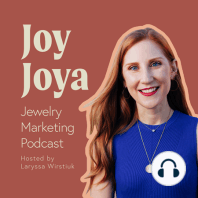 252 - Introducing the Winner of the Joy Joya Jewelry Marketing Grant