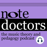Episode 65: Summer Book Club - On Music Theory (Chapters 4 & 5)