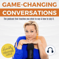 Episode 47: Leading by Example: How to Communicate with Anyone with special guest, Tracy O’Malley