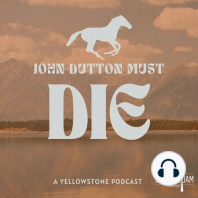 Yellowstone - S05E03 - Tall Drink of Water (Recap & Review)