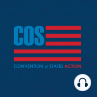 COS Live! Ep. 255: Recapping the 2023 Article V Simulated Convention with Rep. Kevin Lundberg