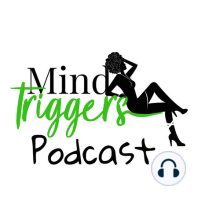 S4: Ep. 6.5 Mind Triggers Presents A Lady Name Siren part 2