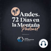 "Andes. 72 días en la montaña". Episodio 7: al oeste