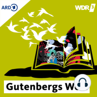 WDR 3 Gutenbergs Welt - Wir alle