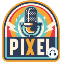 Nintendo Remakes Needed, Collector's Buy Anything, Different Types of Game Hunting, SoCal Gaming Expo Update, 90's Cartoons: Pixel Podcast Episode 9