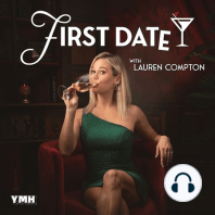 Liars & Lovers w/ Kim Congdon | First Date with Lauren Compton ...