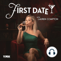 Sucking Toes  with Greg Fitzsimmons | First Date with Lauren Compton | Ep. 03