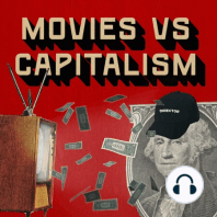 Introducing... Movies vs. Capitalism