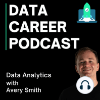 1: Welcome To The Data Career Podcast
