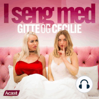 Cuckold og cuckquean | I seng med Gitte og Cecilie Podcast
