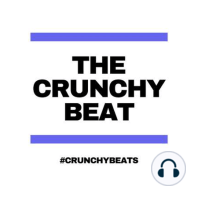 The Crunchy Beat Episode 24