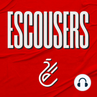 ESCOUSERS 1x08 | Parón de selecciones... ¡Regreso de Escousers!