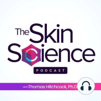 The Skin Science Podcast: S1, Ep 2 "Acne" with James Leyden, MD
