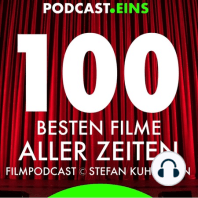 Episode 49: Platz 39, der 100 besten Filme aller Zeiten GAST: Claudia Heber