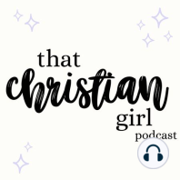13. godfidence - sharing christianity as a teenager ft. Nia W (host of Keep it Clean Podcast)