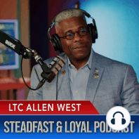 Allen West | Steadfast & Loyal | Mesha Mainor