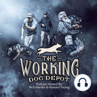 Episode #24 Bellator K9 Billy Sawyer and Brian Hempelmann "Recalls, tactics, shootings, and lessons learned"