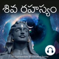 Ep 8: మాతాచ పార్వతీ దేవీ పితాదేవో మహేశ్వరః - Shiva Rahasyam