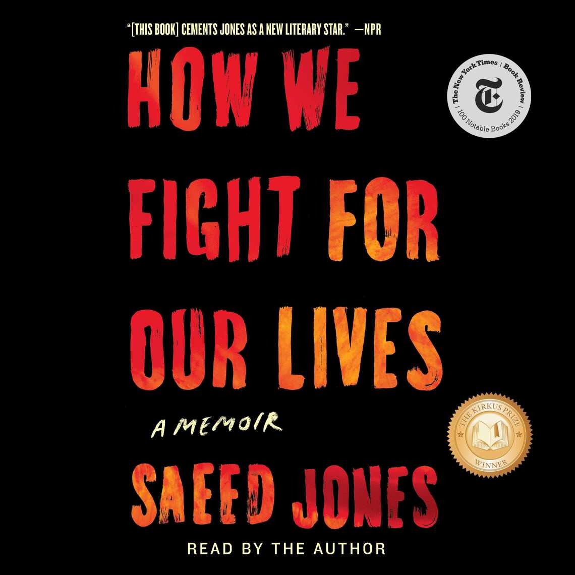 Fight　How　Audiobook　Our　Saeed　Jones　We　by　Lives　For　Everand